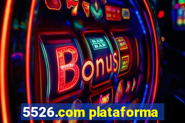 5526.com plataforma